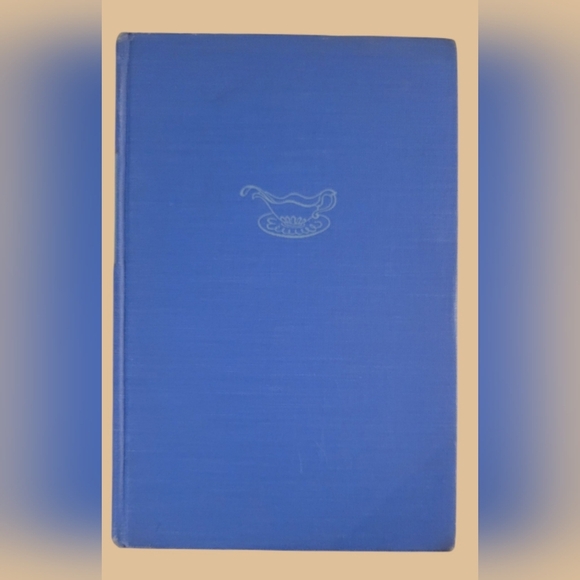 VINTAGE 1941 "BOOK OF SAUCES" BY JEANNE OWEN FIRST EDITION ~ HARDCOVER - Picture 1 of 8